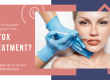 What to Expect From Your First Botox Treatment_