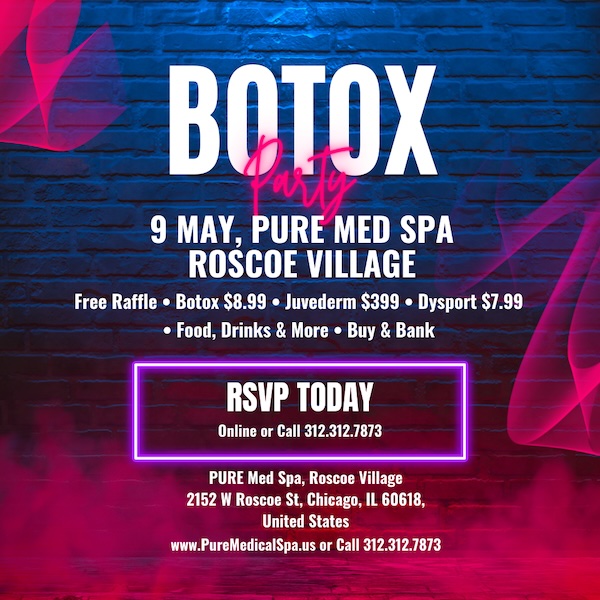 Botox Party Pure Roscoe Village