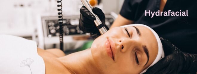 Hydrafacial Near Me