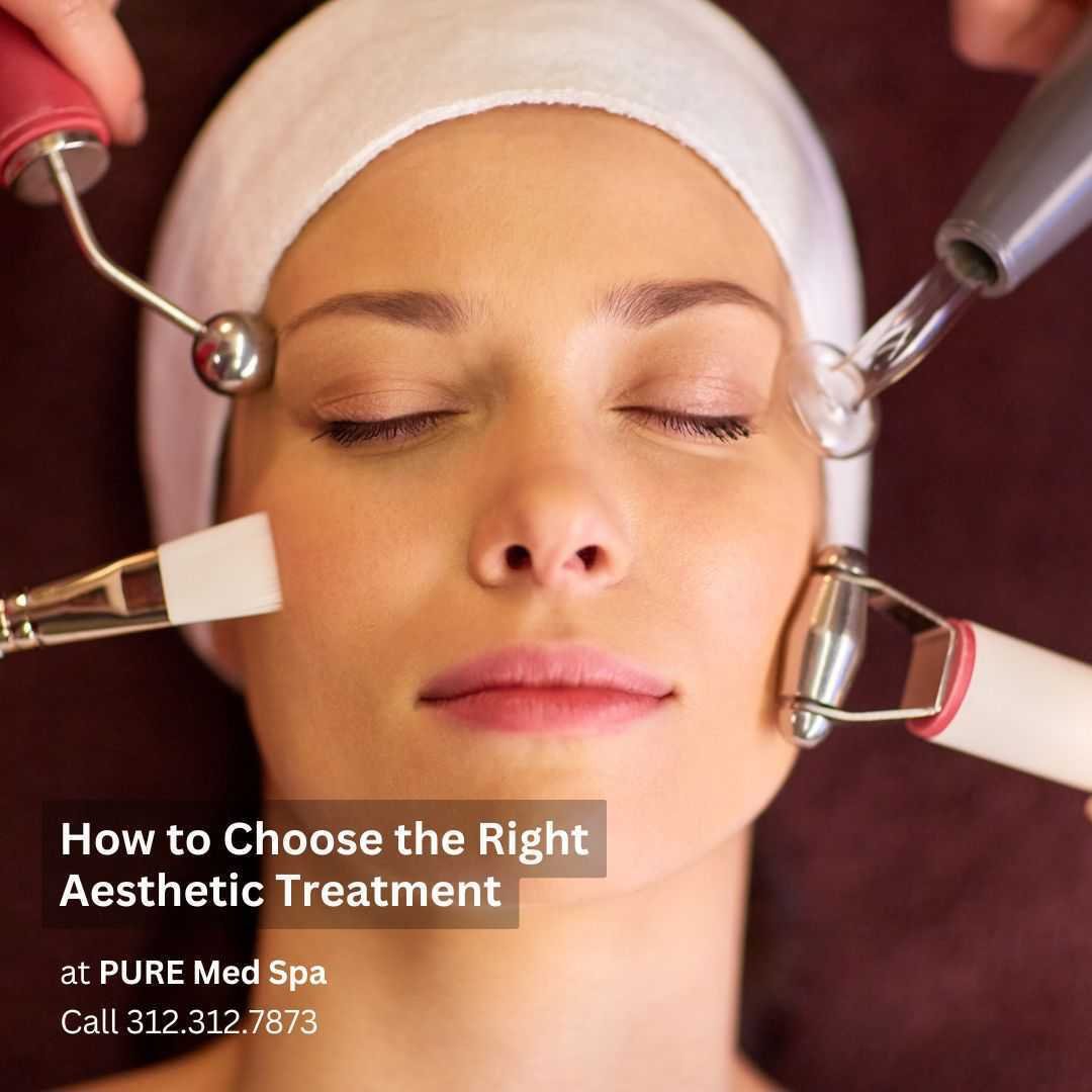 how-to-choose-right-aesthetic-treatment how-to-choose-right-aesthetic-treatment