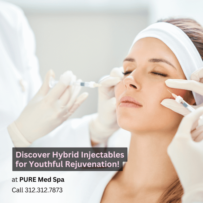 Hybrid Injectables for Youthful Rejuvenation Hybrid Injectables for Youthful Rejuvenation