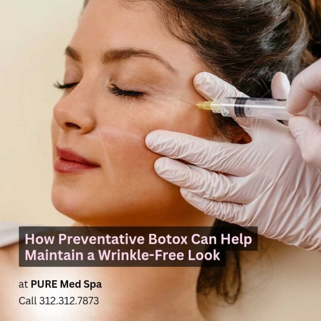 How Preventative Botox Can Help Maintain a Wrinkle-Free Look