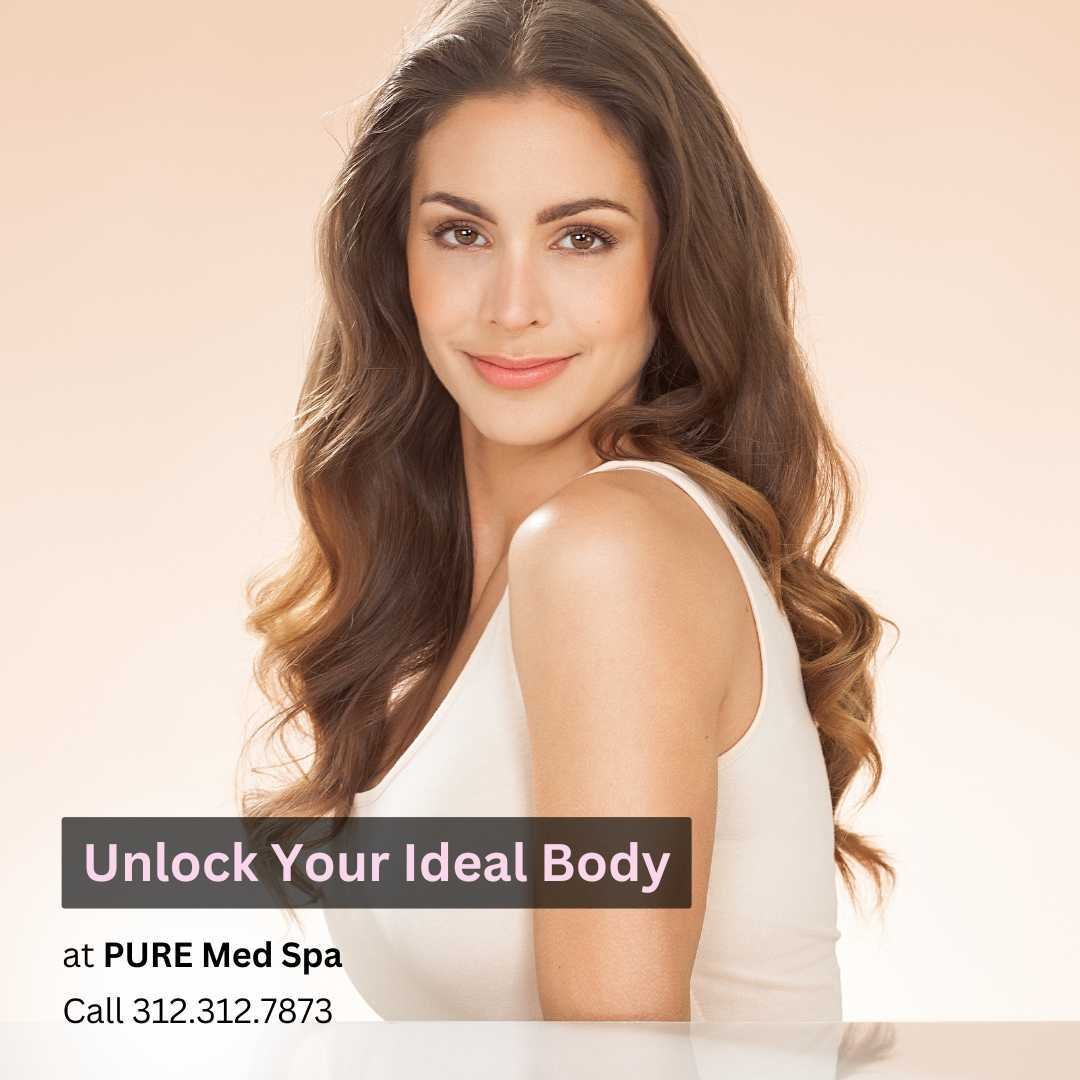 Unlock Your Ideal Body at Pure medical spa Chicago Unlock Your Ideal Body at Pure medical spa Chicago
