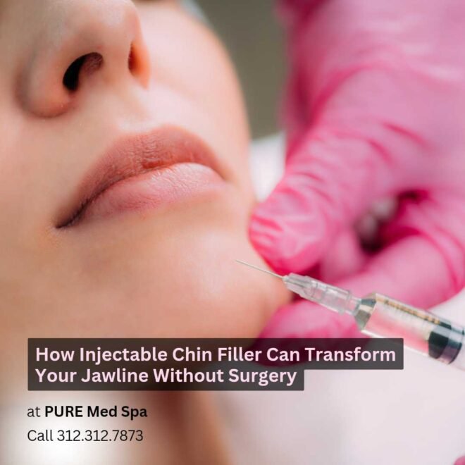 How Injectable Chin Filler Can Transform Your Jawline Without Surgery