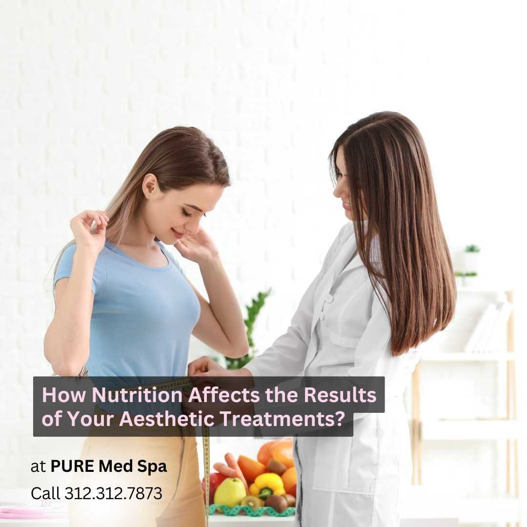 How Nutrition Affects affects the aesthetic How Nutrition Affects the Results of Your Aesthetic Treatments