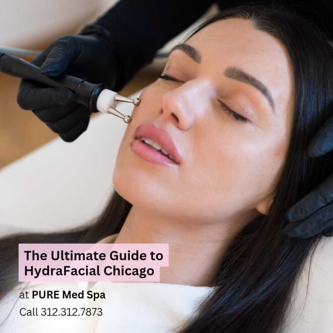 The Ultimate Guide to HydraFacial Chicago