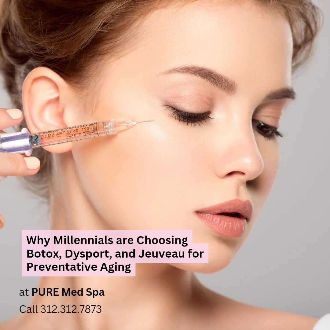 Why Millennials are Choosing Botox, Dysport, and Jeuveau for Preventative Aging botox dysport and jeuveau for preventative aging