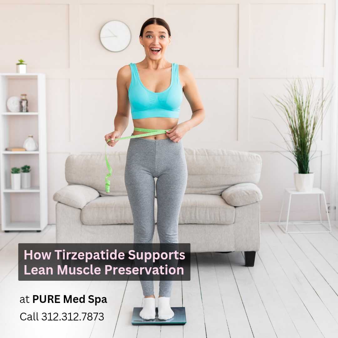 How Tirzepatide Supports Lean Muscle Preservation How Tirzepatide Supports Lean Muscle Preservation