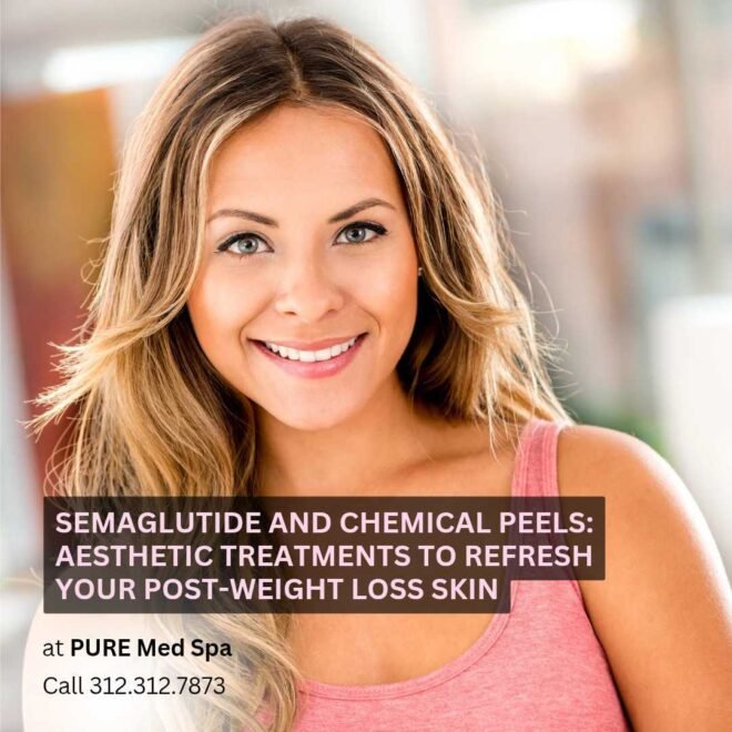 Semaglutide and Chemical Peels Aesthetic Treatments to Refresh Your Post-Weight Loss Skin Semaglutide and Chemical Peels Aesthetic Treatments to Refresh Your Post-Weight Loss Skin