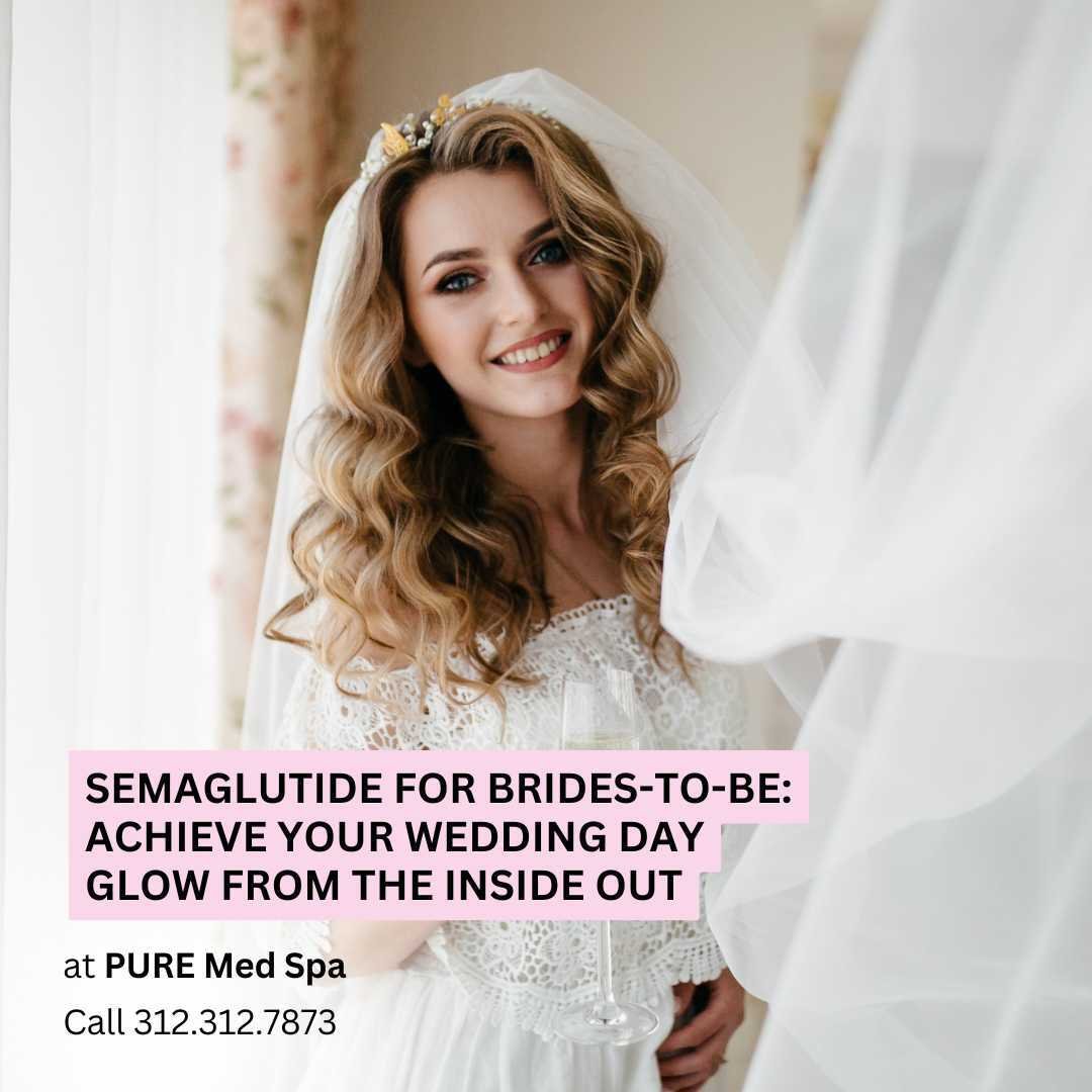 Semaglutide for Brides-to-Be Achieve Your Wedding Day Glow from the Inside Out Semaglutide for Brides-to-Be Achieve Your Wedding Day Glow from the Inside Out