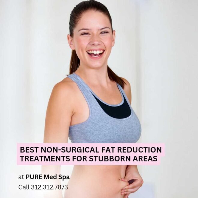 Best Non-Surgical Fat Reduction Treatments for Stubborn Areas Best Non-Surgical Fat Reduction Treatments for Stubborn Areas