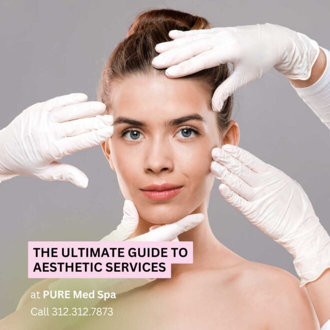 The Ultimate Guide to Aesthetic Services The Ultimate Guide to Aesthetic Services at Chicago