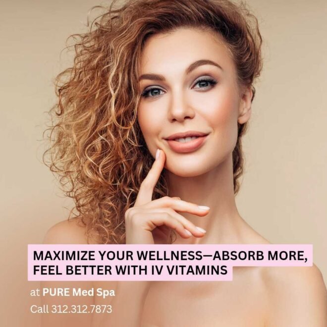Maximize Your Wellness—Absorb More, Feel Better with IV Vitamins