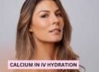 Calcium in IV Hydration.