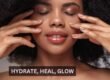 Hydrate, Heal, Glow