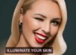 Illuminate Your Skin