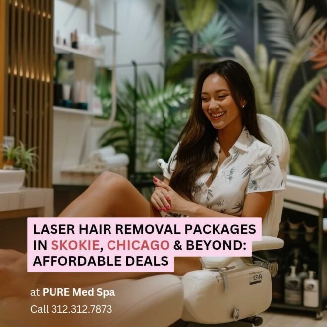 Laser Hair Removal Packages in Skokie, Chicago & Beyond