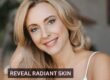 Reveal Radiant Skin