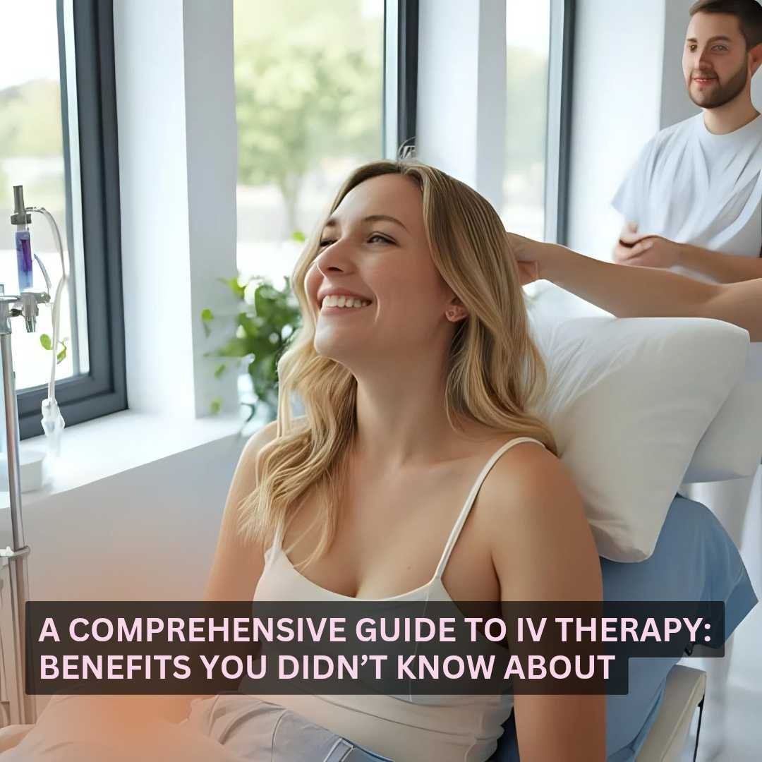 A Comprehensive Guide to IV Therapy A Comprehensive Guide to IV Therapy