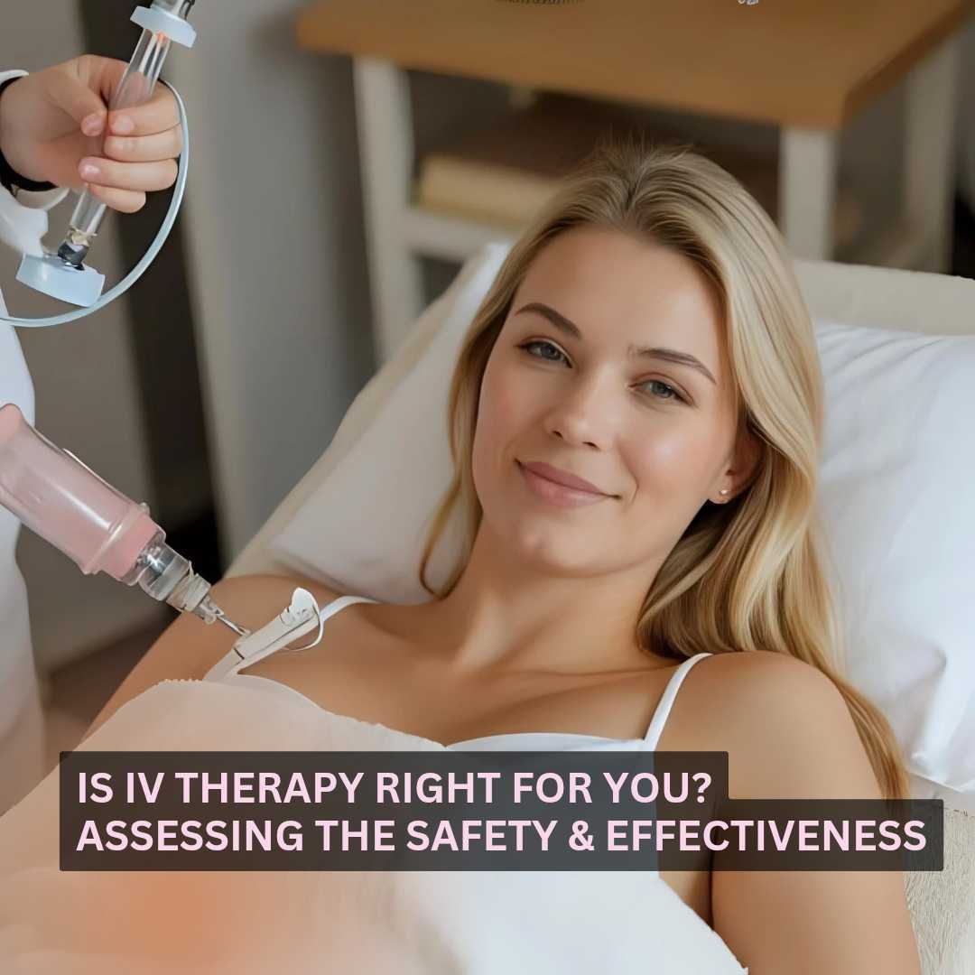 Is IV Therapy Right for You Is IV Therapy Right for You