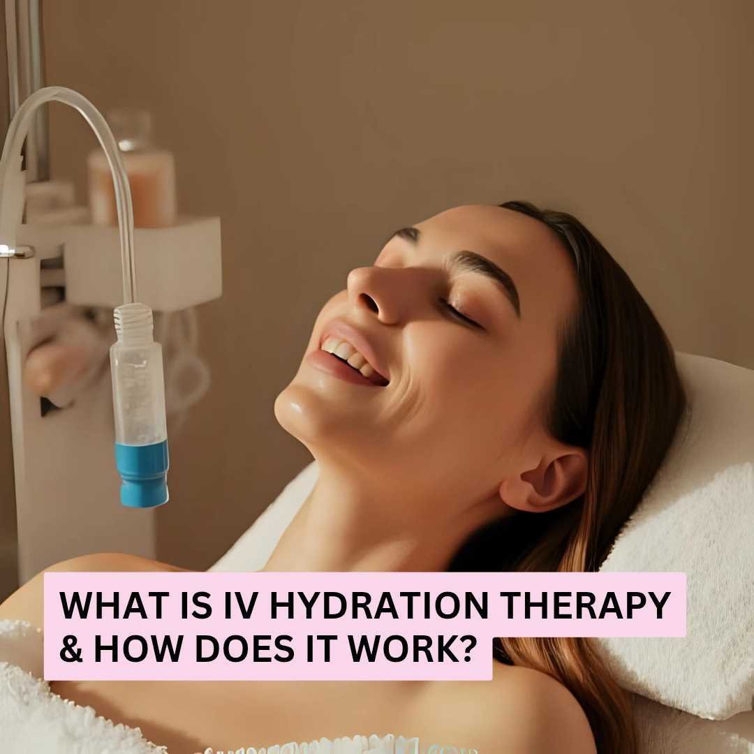 What Is IV Hydration Therapy & How Does It Work What Is IV Hydration Therapy & How Does It Work