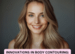 Innovations in body contouring