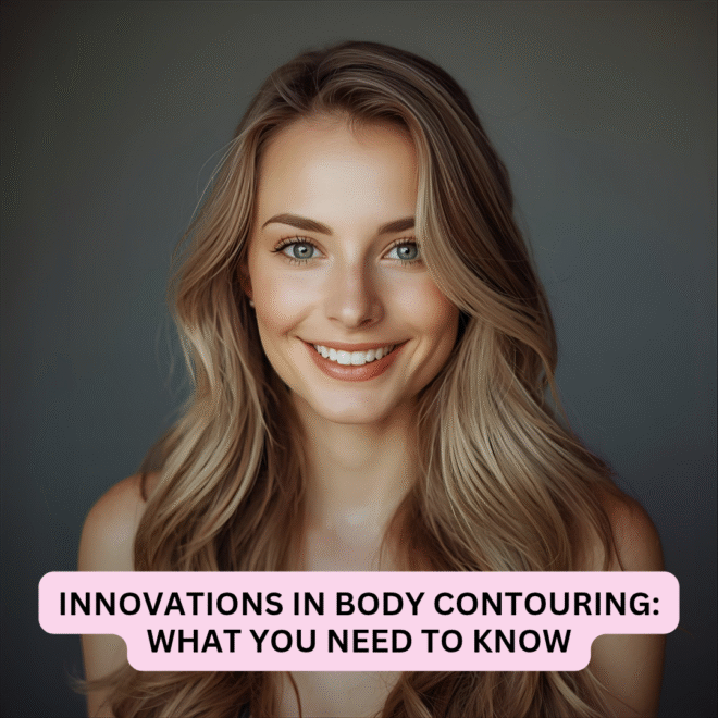 Innovations in body contouring