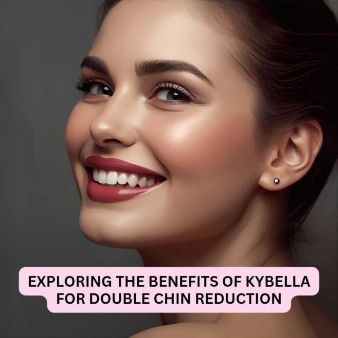 Kybella for double chin reduction