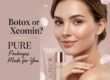 Botox or Xeomin PURE Packages Made for You