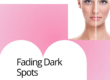 Fading Dark Spots
