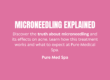 Microneedling Explained