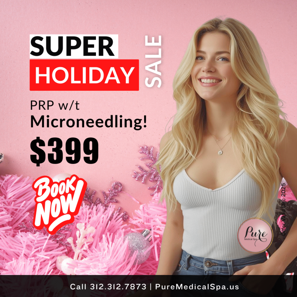 PRP with microneedling treatment at PURE Med Spa Chicago for collagen boosting