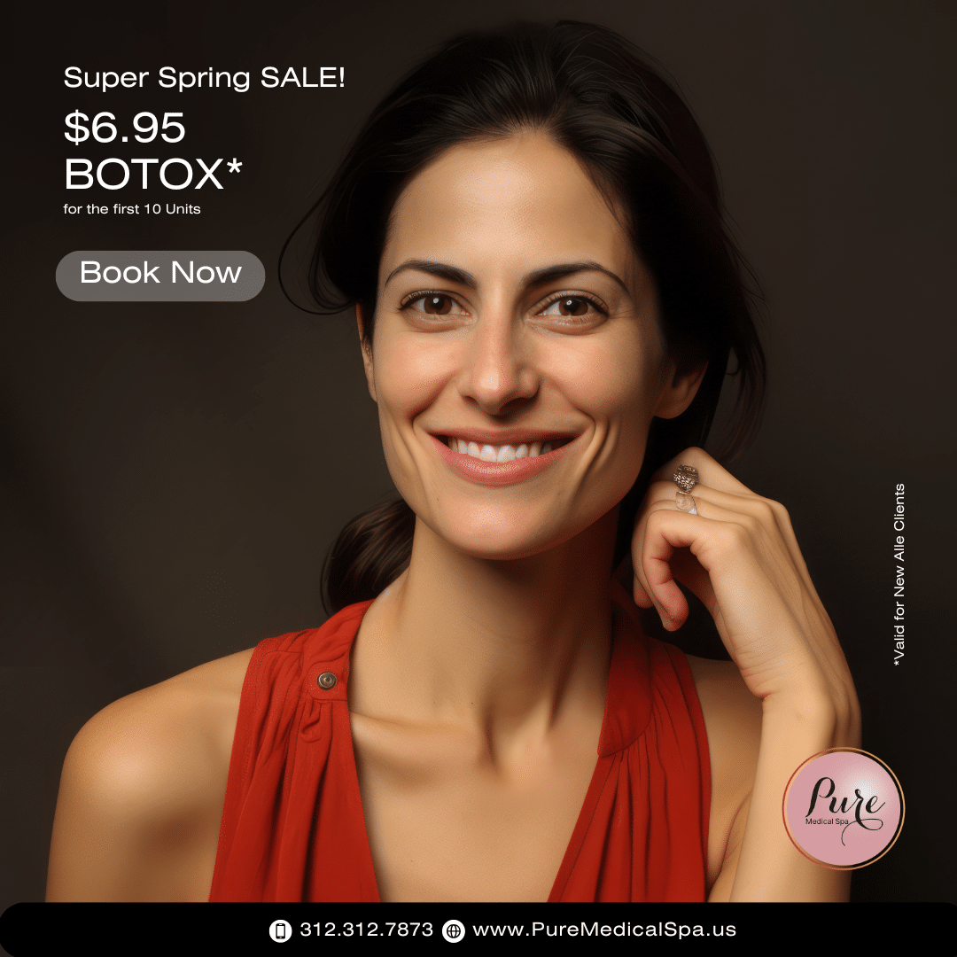 botox-6-95-per-unit-spring-sale-med-spa-chicago $6.95 Botox per unit for first 10 units, Super Spring Sale for new Alle clients at Pure Medical Spa, med spa in Chicago
