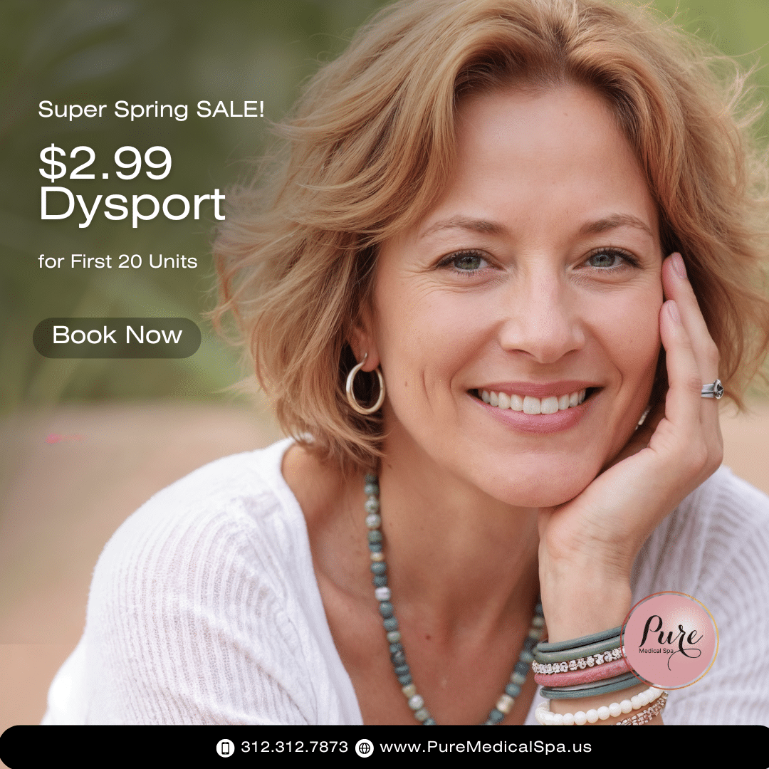 Dysport $2.99 per unit spring sale at PURE Medical Spa Chicago
