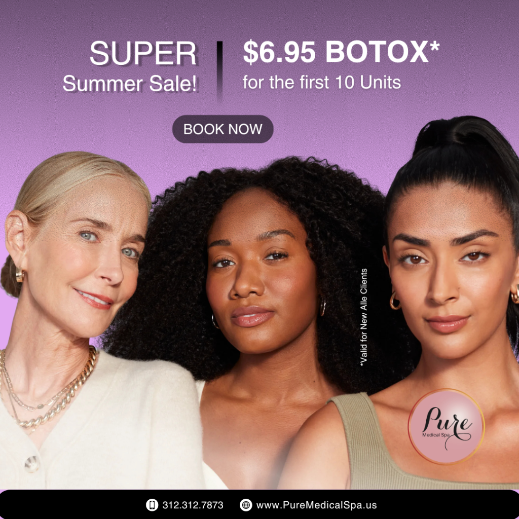 botox-6-95-per-unit-pure-medical-spa-chicago botox-6-95-per-unit-pure-medical-spa-chicago
